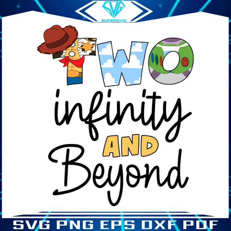 two-infinity-and-beyond-toy-story-2nd-birthday-svg