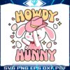 howdy-hunndy-bunny-easter-day-svg