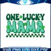 one-lucky-mama-checkered-patricks-day-svg