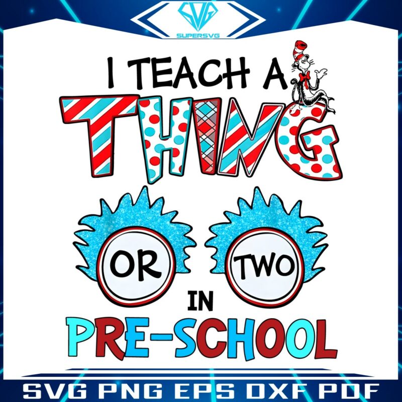 i-teach-a-thing-or-two-in-pre-school-png