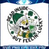 dead-inside-but-feeling-lucky-skull-shamrock-svg