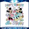 dont-worry-be-happy-mickey-and-minnie-easter-png