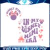 minnie-in-my-disney-mimi-era-svg