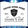 faith-over-fear-social-club-svg