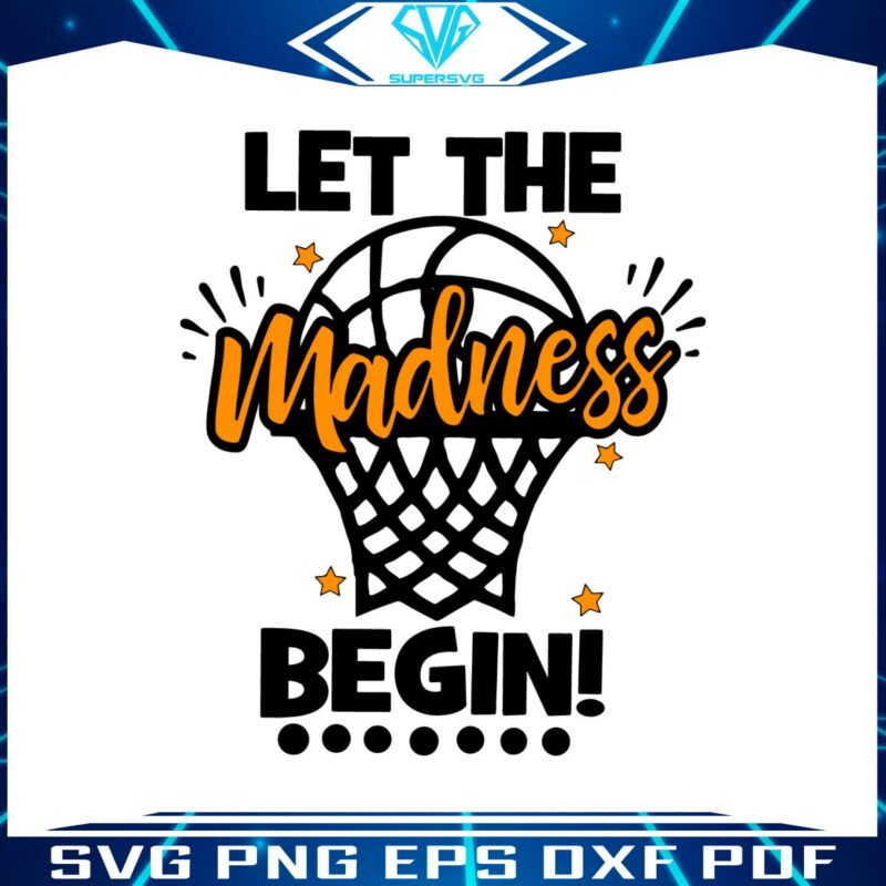 let-the-madness-begin-ncaa-basketball-svg