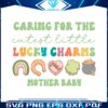caring-for-the-cutest-little-lucky-charms-svg