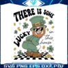 leprechaun-there-is-some-lucky-in-this-house-svg