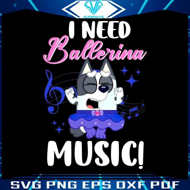 i-need-bellerina-music-muffin-bluey-png