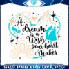 disney-princess-a-dream-is-a-wish-your-heart-makes-svg