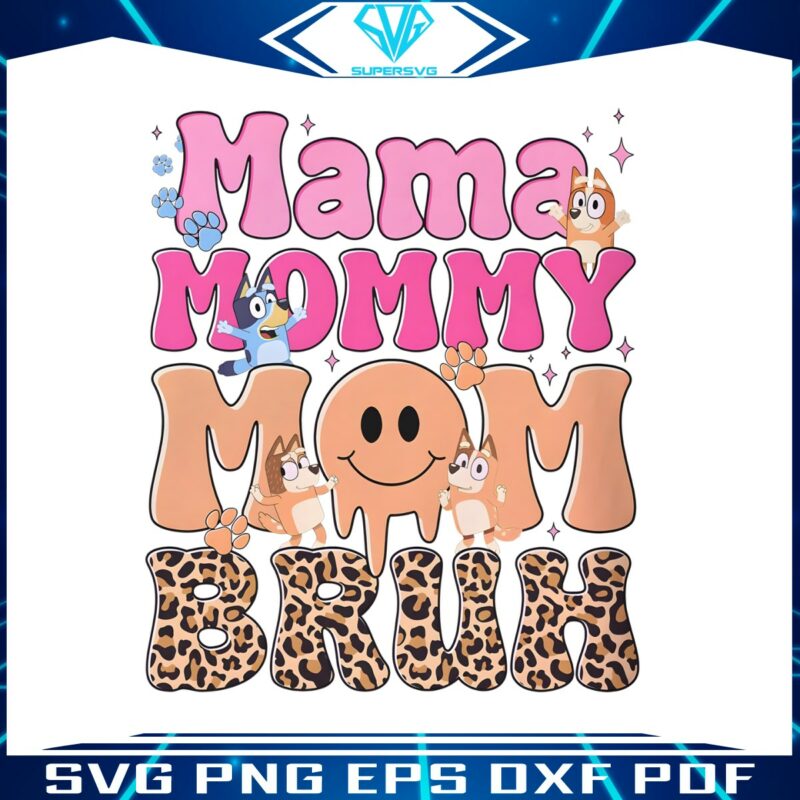 bluey-mama-mommy-mom-bruh-png