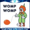 funny-clown-womp-womp-meme-svg