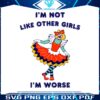 clown-im-not-like-other-girls-svg