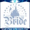 bibbidi-bobbidi-bride-disney-bachelorette-svg