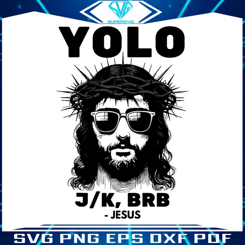 funny-easter-yolo-brb-christian-svg