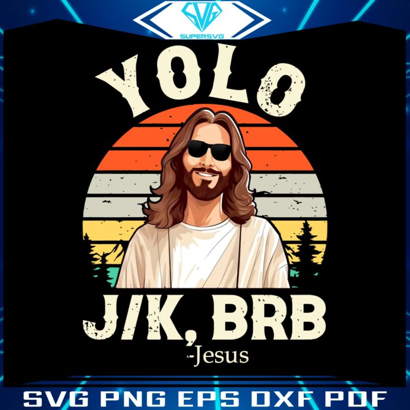 yolo-jk-brb-jesus-easter-day-christian-png