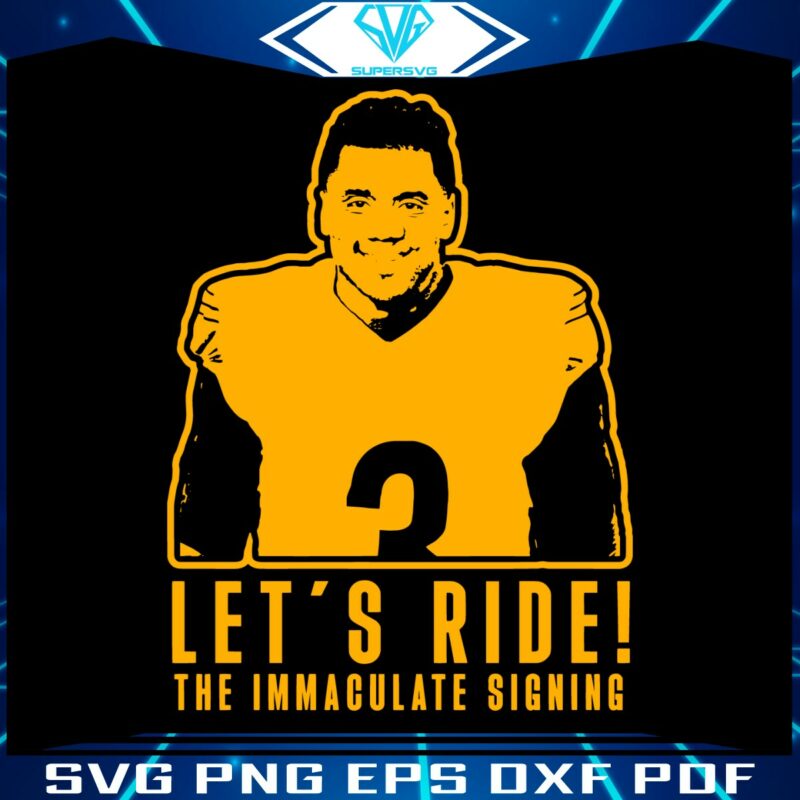 lets-ride-the-immaculate-signing-russell-wilson-svg