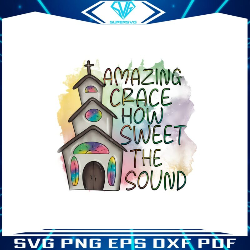 amazing-grace-how-sweet-the-sound-christian-png