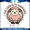 the-lord-is-my-shepherd-easter-christian-svg