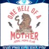 one-hell-of-a-mother-feral-moms-club-svg