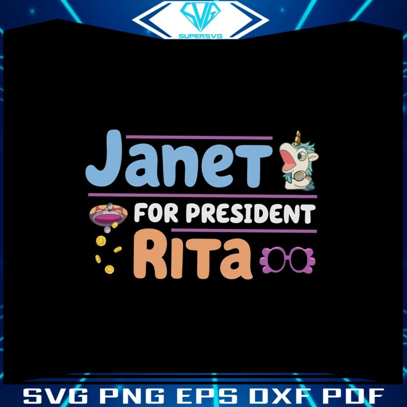 funny-janet-for-president-rita-bluey-png