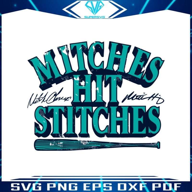 mitches-hit-stitches-mitch-haniger-and-mitch-garver-svg