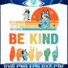 bluey-be-kind-autism-awareness-png