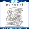 book-lover-my-weekend-is-all-booked-svg