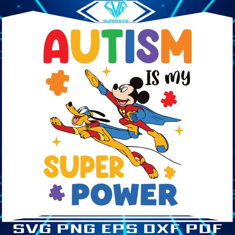 mickey-pluto-autism-is-my-super-power-svg