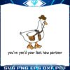 your-last-haw-partner-cowboy-meme-svg