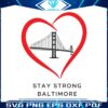 retro-stay-strong-baltimore-heart-svg