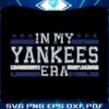 in-my-yankees-era-new-york-baseball-svg