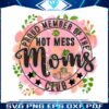 proud-member-of-the-hot-mess-moms-club-png