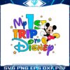 my-1st-trip-to-disney-mickey-mouse-svg