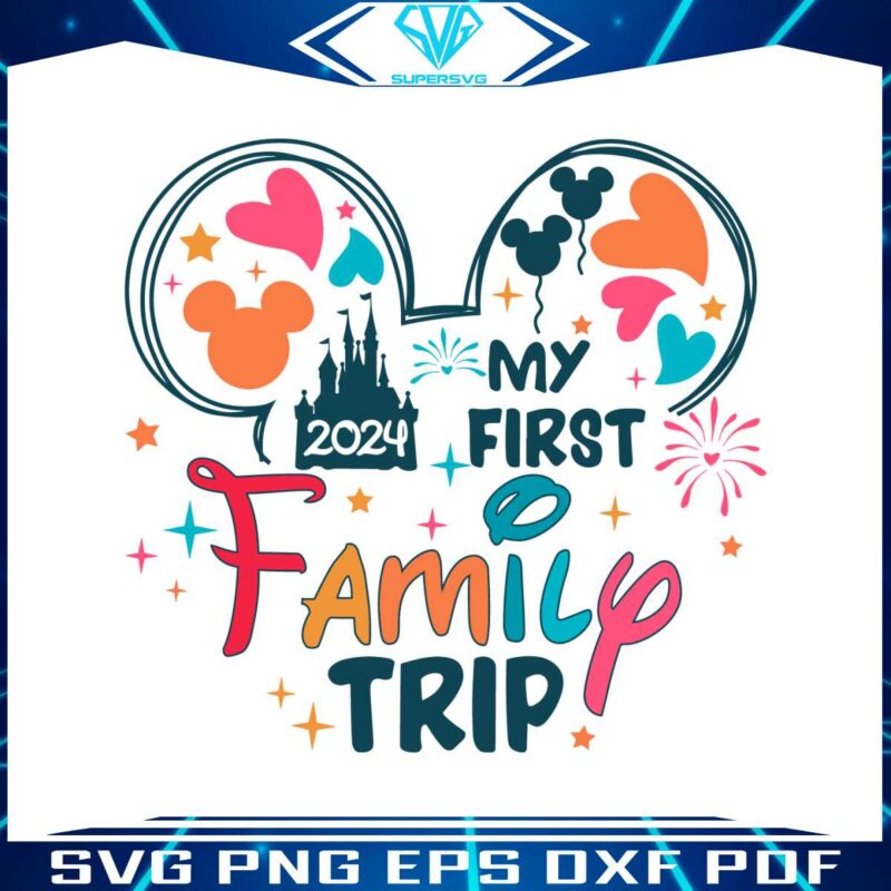 my-first-family-trip-2024-disney-castle-svg