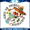 cinco-de-drinko-bitchachos-skeleton-png