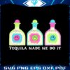 cinco-de-mayo-tequila-made-me-do-it-svg