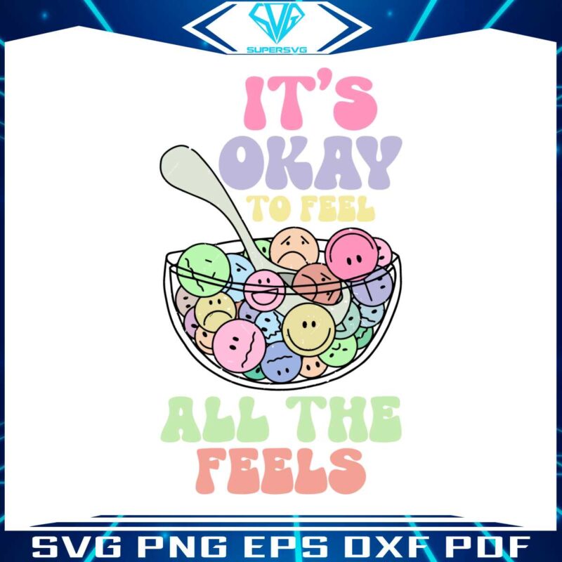 its-okay-to-feel-all-feels-psychologists-svg