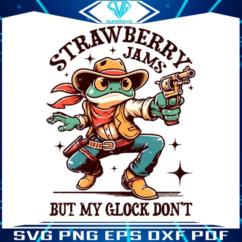 strawberry-jams-but-my-glock-dont-png