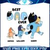 custom-best-dad-ever-bluey-bandit-heeler-svg