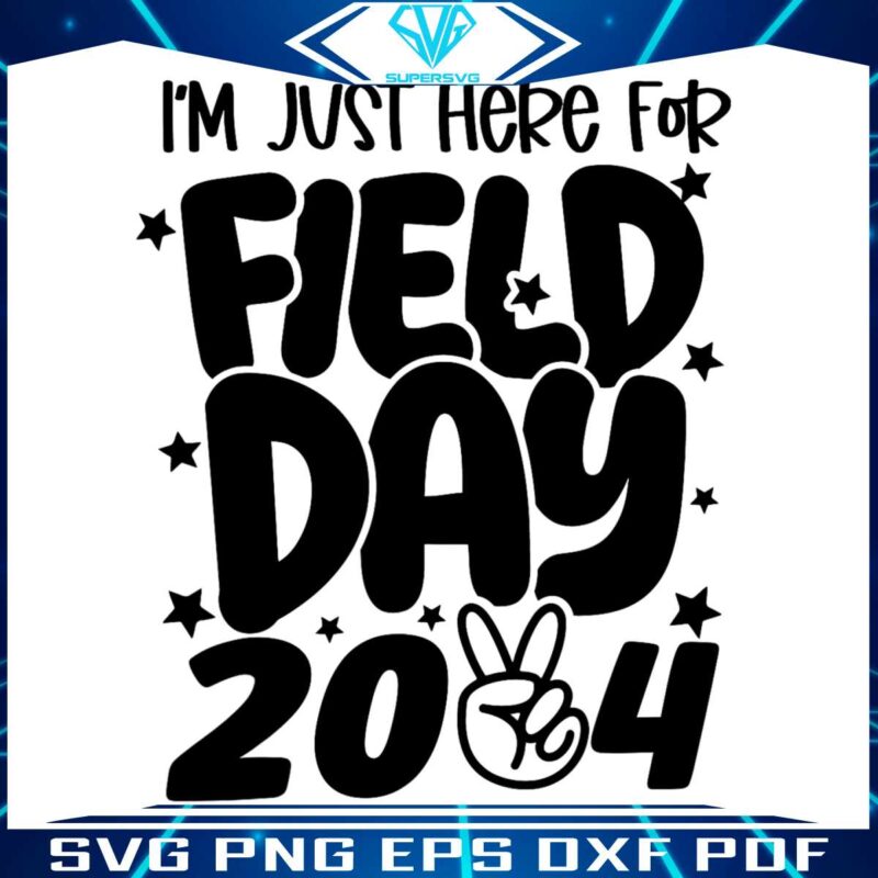 im-just-here-for-field-day-2024-png