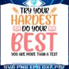 try-your-harder-do-your-best-png