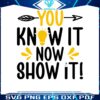 test-day-you-know-it-now-show-it-png