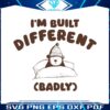 im-built-differently-badly-svg