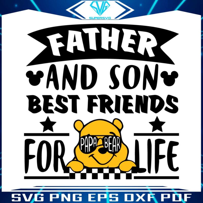 winnie-the-pooh-father-and-son-best-friends-for-life-svg