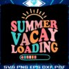 summer-vacay-loading-end-of-the-school-year-svg