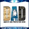 dad-man-of-god-protector-hero-png