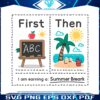 first-teach-then-beach-earning-a-summer-break-svg