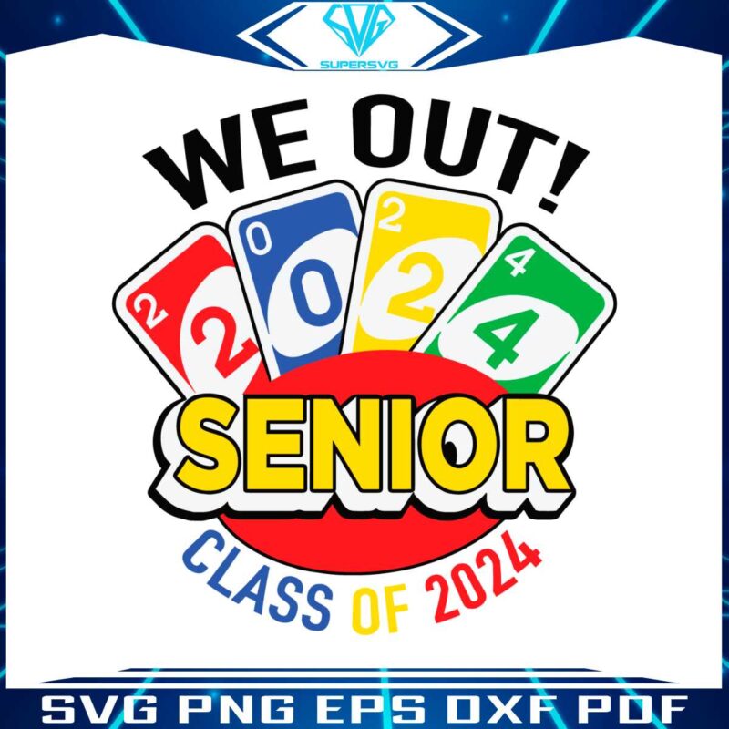 we-out-senior-class-of-2024-svg