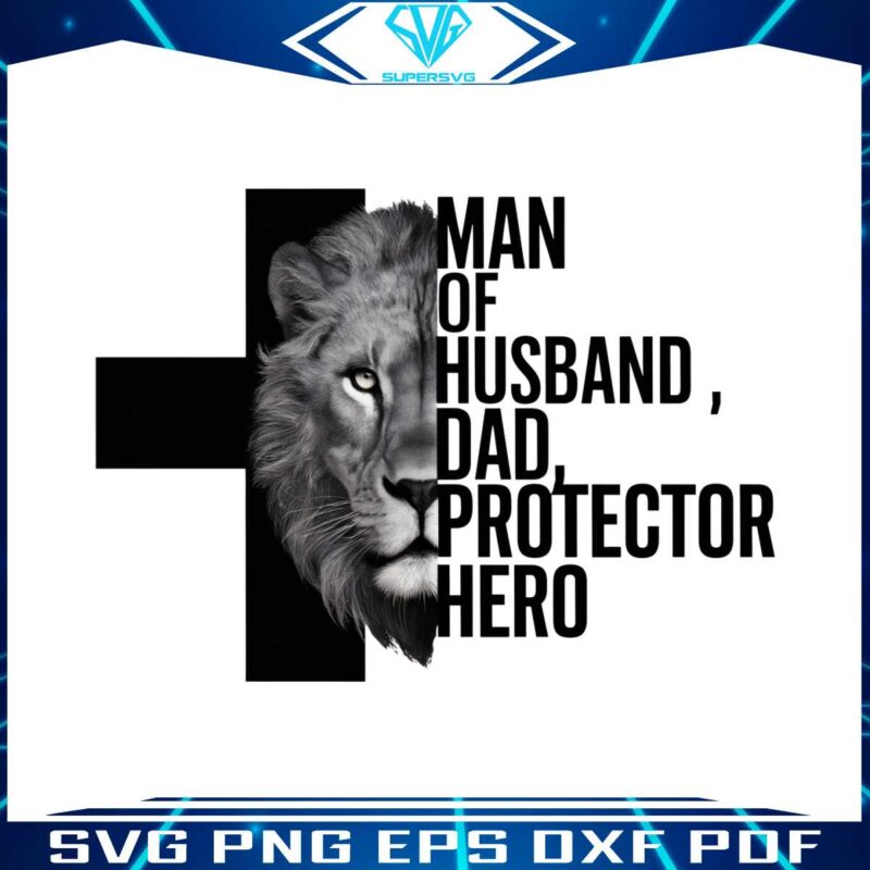 man-of-god-husband-dad-protector-hero-the-lion-png