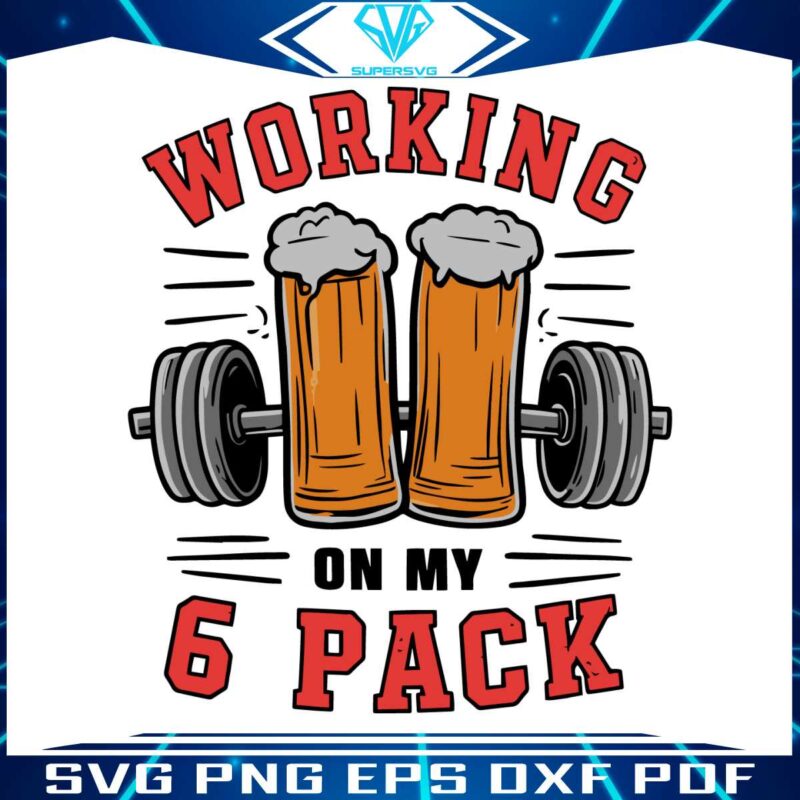 working-on-my-6-pack-beer-dad-svg